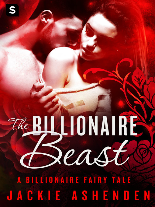 Title details for The Billionaire Beast by Jackie Ashenden - Available